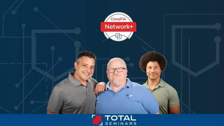 TOTAL: CompTIA Network+ (N10-009) + Practice Exam